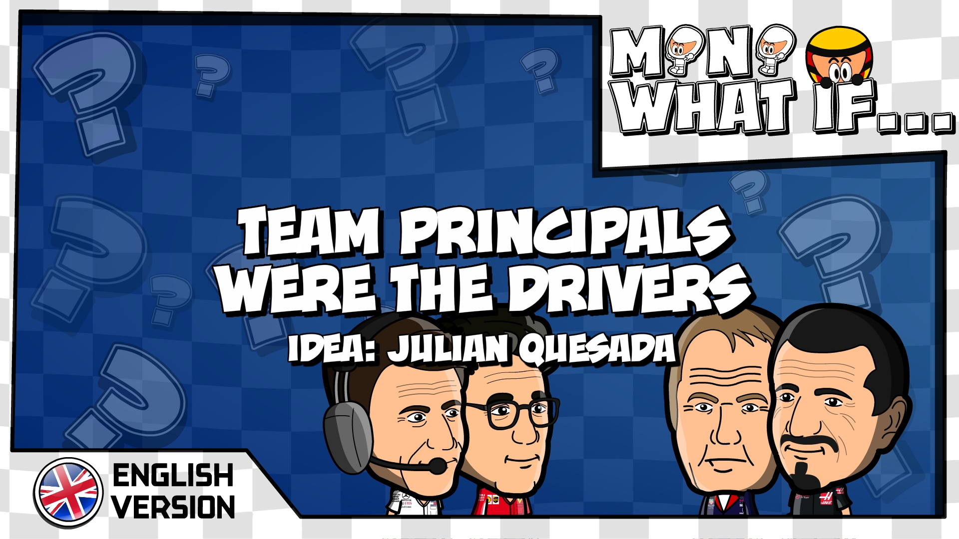 Mini What if… – Team principals were the drivers